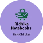 Business logo of RIDHIKA NOTEBOOKS