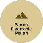 Business logo of Pammi electronic majari