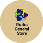 Business logo of Rudra general store