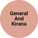 Business logo of General and kirana store