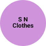 Business logo of S N clothes