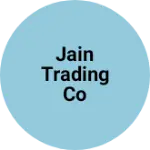 Business logo of Jain trading co