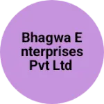 Business logo of BHAGWA ENTERPRISES PVT LTD