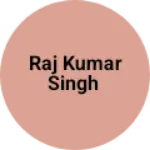 Business logo of Raj Kumar singh
