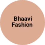 Business logo of BHAAVI FASHION
