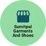Business logo of Sumitpal Garments and Shoes