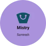 Business logo of Mistry