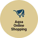 Business logo of Aqsa online shopping