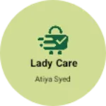 Business logo of Lady care