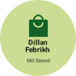 Business logo of Dilsan febrikh