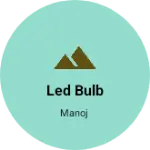 Business logo of Led Bulb