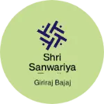 Business logo of Shri sanwariya textile