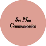 Business logo of Sri maa communication