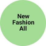 Business logo of New fashion all type of garments
