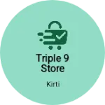 Business logo of Triple 9 store