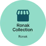 Business logo of Ronak collection