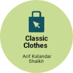 Business logo of Classic clothes