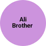 Business logo of Ali Brother