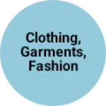 Business logo of Clothing, garments, fashion and textiles