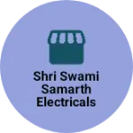 Business logo of Shri Swami Samarth Electricals mobile shopping