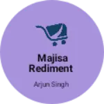 Business logo of Majisa rediment