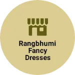 Business logo of Rangbhumi fancy dresses and events