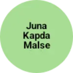 Business logo of Juna Kapda malse Ghaba jinsh pent
