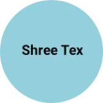 Business logo of Shree tex