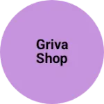 Business logo of Griva shop