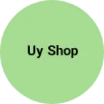 Business logo of Uy shop