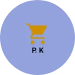 Business logo of P. K