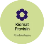 Business logo of kismat provisin