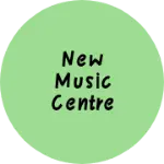 Business logo of NEW music centre