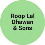 Business logo of ROOP LAL DHAWAN & SONS JEWELLERS