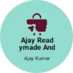 Business logo of Ajay readymade and fasion point