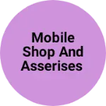 Business logo of Mobile shop and asserises