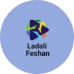 Business logo of Ladali feshan