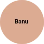 Business logo of BAnu