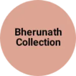 Business logo of Bherunath collection