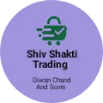 Business logo of Shiv shakti Trading