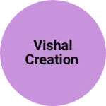 Business logo of Vishal creation
