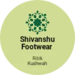 Business logo of Shivanshu footwear