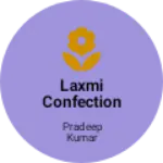 Business logo of Laxmi confectioners