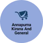 Business logo of Annapurna kirana and general stores