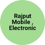 Business logo of Rajput mobile , electronic and farnichar
