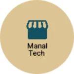 Business logo of Manal tech
