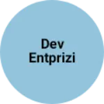 Business logo of Dev entprizi