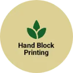 Business logo of Hand block printing