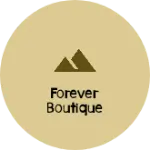 Business logo of Forever boutique