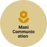 Business logo of Mani communication